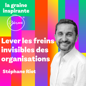 stephane-riot-freins-invisibles-organisation